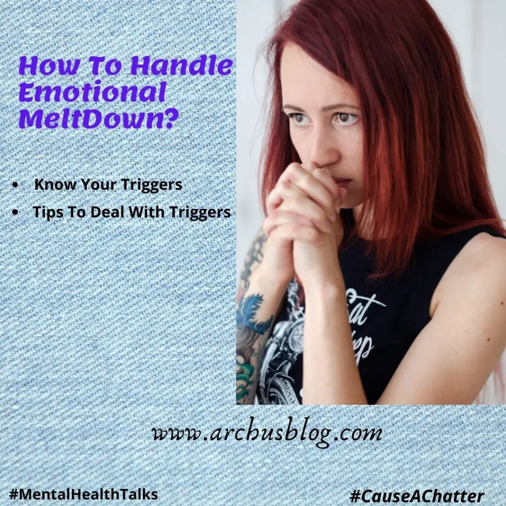 How To Handle Emotional Meltdown?